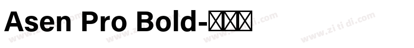 Asen Pro Bold字体转换